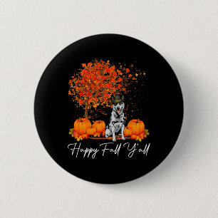 Happy Fall Y'all Pumpkin Australian Cattle Dog Tha 6 Cm Round Badge