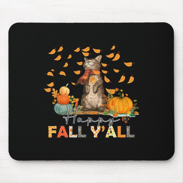 Happy Fall Y'All Pumpkin Cat Autumn Leaves Thanksg Mouse Mat (Front)