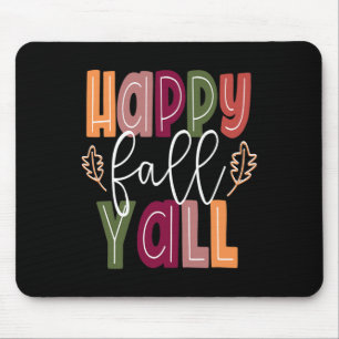 Happy Fall Yall Pumpkin Thanksgiving Halloween Cut Mouse Mat