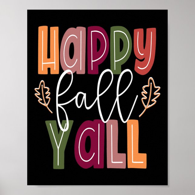Happy Fall Yall Pumpkin Thanksgiving Halloween Cut Poster (Front)