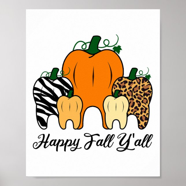 Happy Fall Y'all Pumpkin Tooth Leopard Zebra Hallo Poster (Front)
