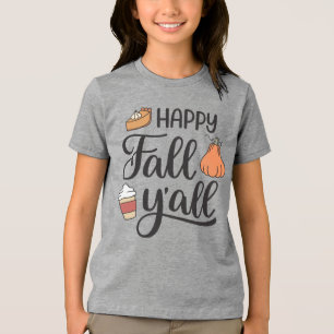 Happy Fall Y'all Tri-Blend Shirt