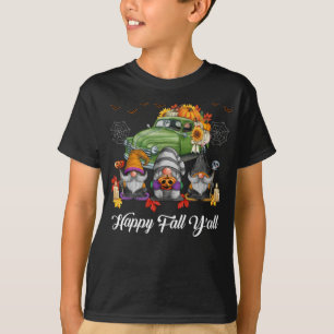 Happy Fall Y'all Truck Team Gnome Pumpkin Autumn T-Shirt