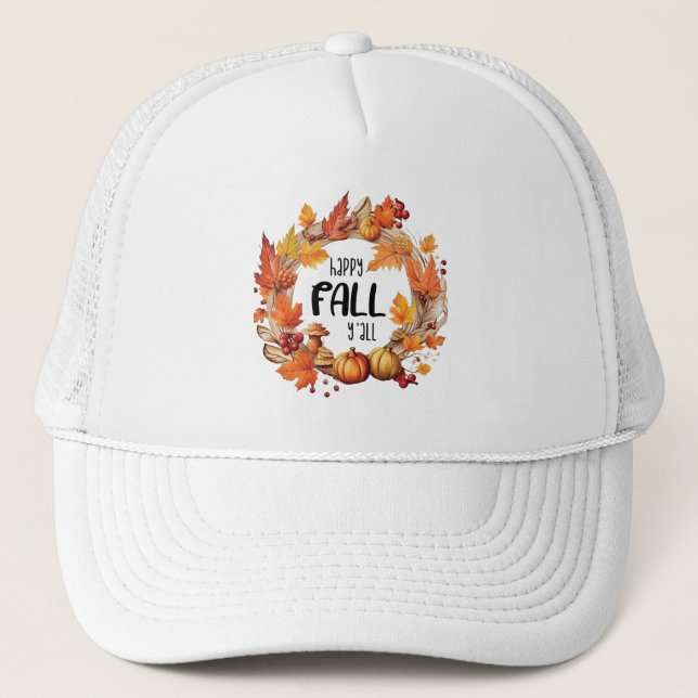 Happy Fall Y'all Trucker Hat (Front)