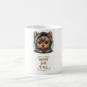 Happy Fall Y'all Yorkshire Terrier Autumn Hoodie Coffee Mug