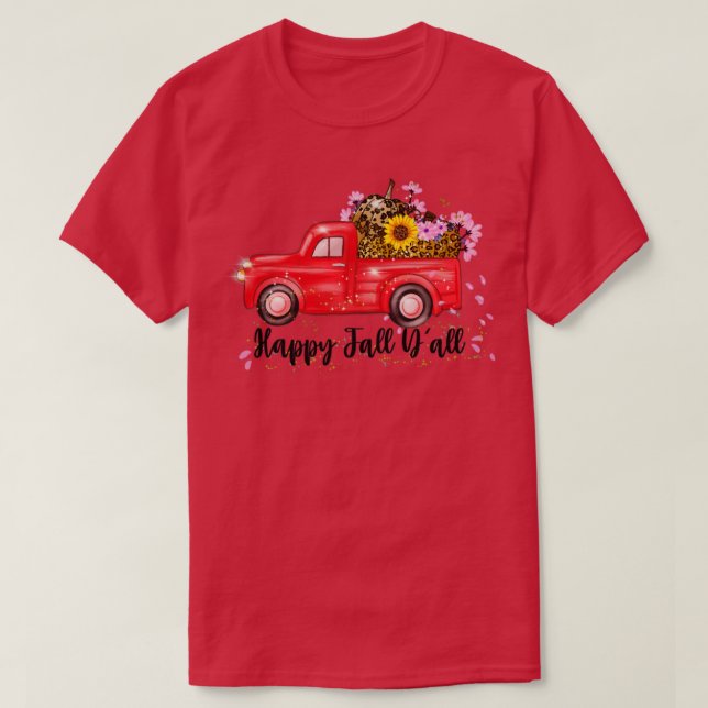 Happy Fall You All4 T-Shirt (Design Front)