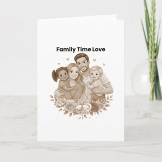 Happy Family Moments – Love & Togetherness Card