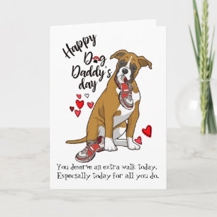 Happy Father" Day from your Boxer Dog Card