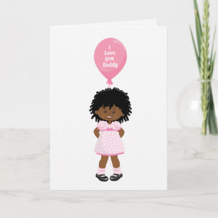 Happy Father's Daddy - African American Girl Card