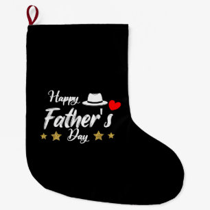 Happy Father's Day 2025 Tshirt for Men Dad Grandpa Large Christmas Stocking