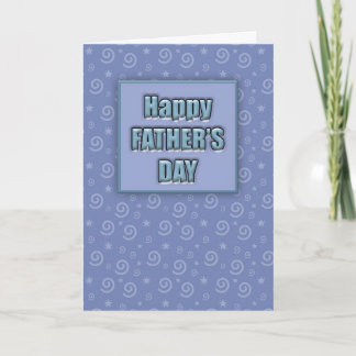Happy Father's Day #2 (Blue) Card