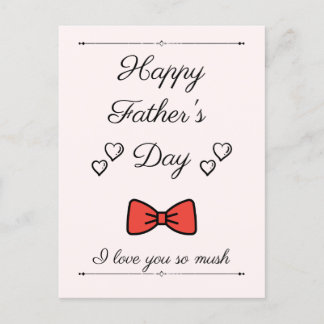 Happy Father's Day, a gift for dad in father's day Postcard
