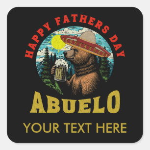 Happy Father's Day Abuelo Beer Mug Bear Sombrero  Square Sticker