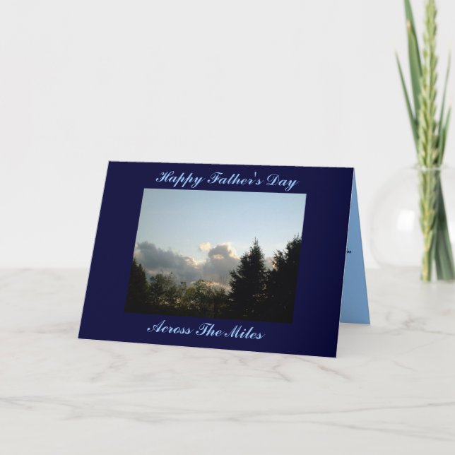 Happy Father's Day, Across The Miles Card (Front)