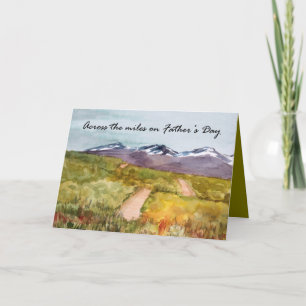 Happy Father's Day Across the Miles Desert Hills Card