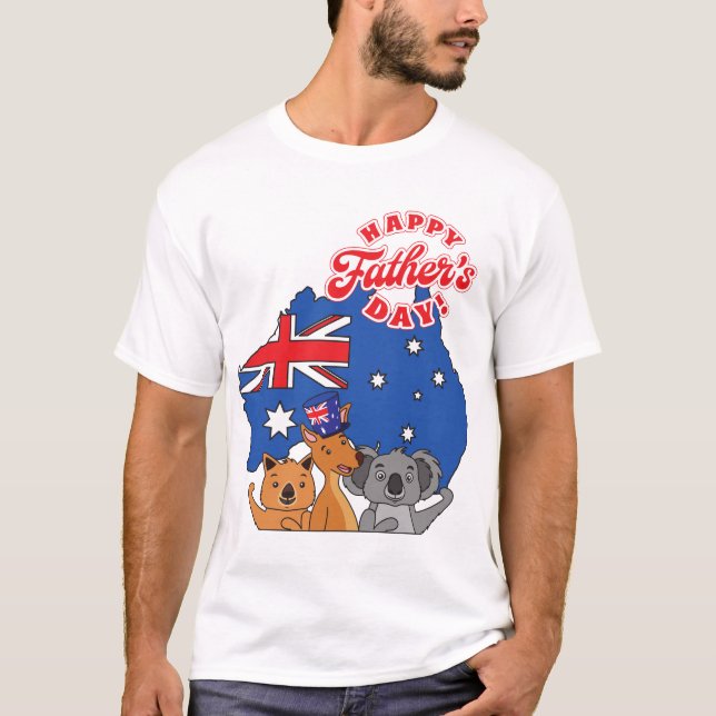 Happy Father's Day Australia T-Shirt (Front)
