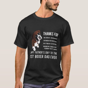 Happy Fathers Day Best Boxer Dad Ever Boxer Owner T-Shirt