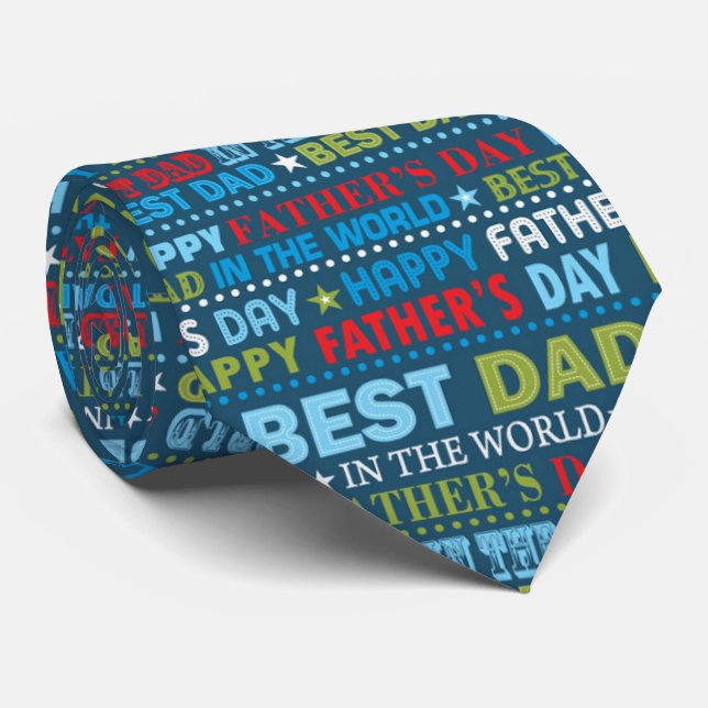Happy Father's Day Best Dad Daddy Love Tie (Rolled)