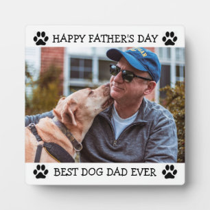 Happy Father's Day Best Dog Dad Ever Custom Photo Plaque