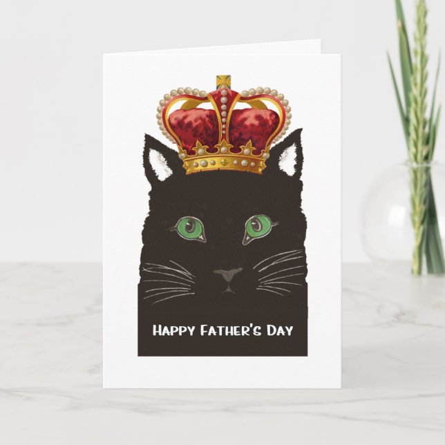 Happy Father's Day Black Cat wearing Crown Card (Front)