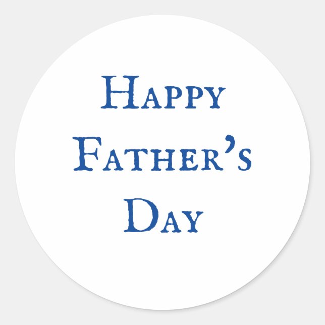 Happy Father's Day Blue White Classy Cool 2024 Classic Round Sticker (Front)