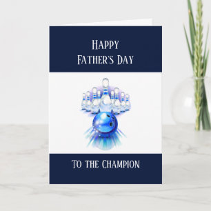 Happy Father's Day Bowling Bowler Bowl Card