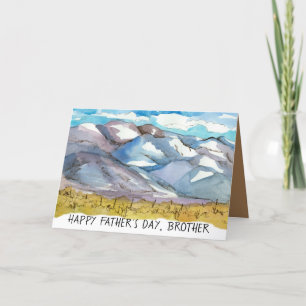 Happy Father's Day Brother Desert Mountain Range  Holiday Card