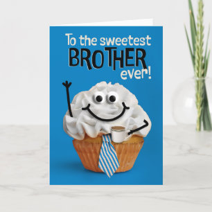 Happy Fathers Day Brother Sweetest Cupcake Holiday Card