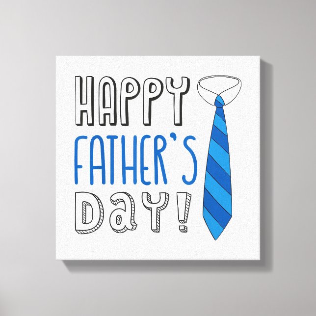 Happy Father's Day Canvas Print (Front)