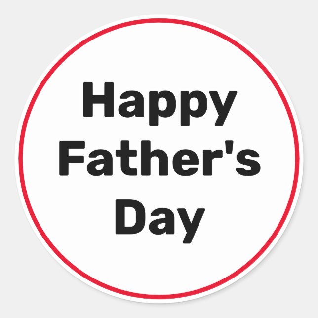 Happy Father's Day   Classic Round Sticker (Front)
