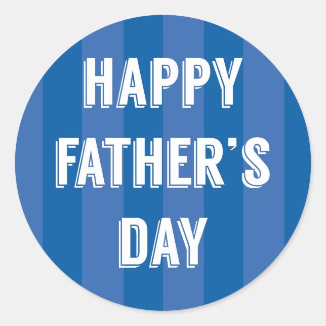 Happy Father's Day Classic Round Sticker (Front)