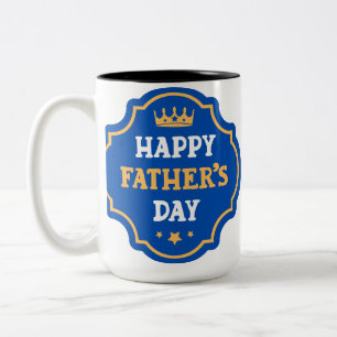 Happy Father's Day Dad! Crown Two-Tone Coffee Mug
