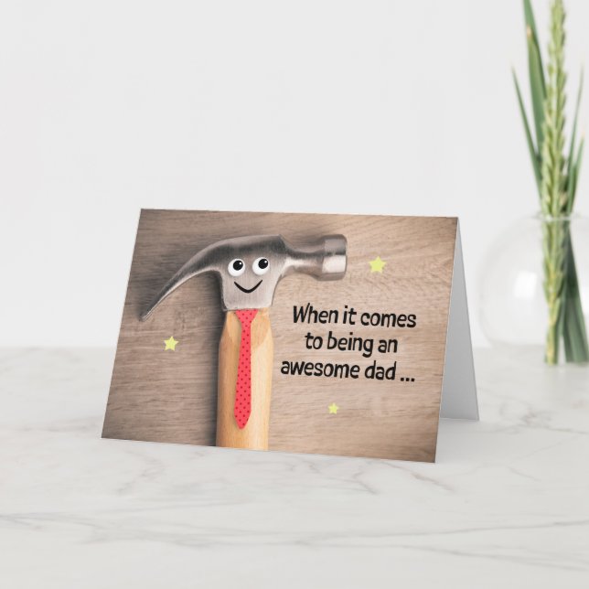 Happy Fathers Day Dad Funny Hammer Holiday Card (Front)