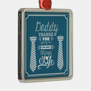 Happy Fathers Day Dad Thank for Giving Me the Best Metal Tree Decoration