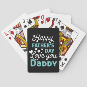 Happy Fathers Day Daddy Shirt 2025 for Dad Playing Cards