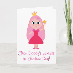 Happy Father's Day: Daddy's Princess Card
