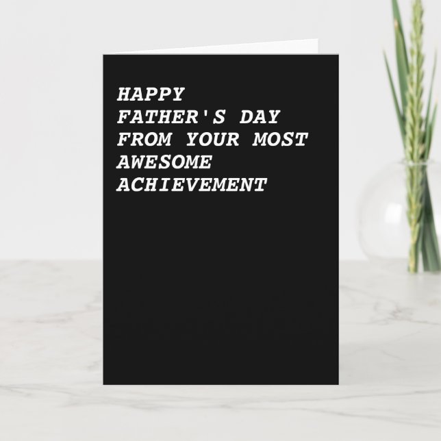Happy Fathers Day From Your Awesome Achievement Card (Front)