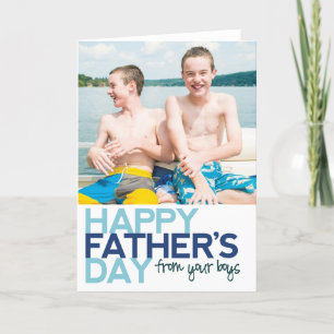 Happy Father's Day from your Boys! Card
