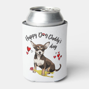 Happy Father's Day from your Chihuahua Can Cooler