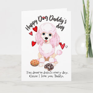 Happy Father's Day from your Loving Poodle Card
