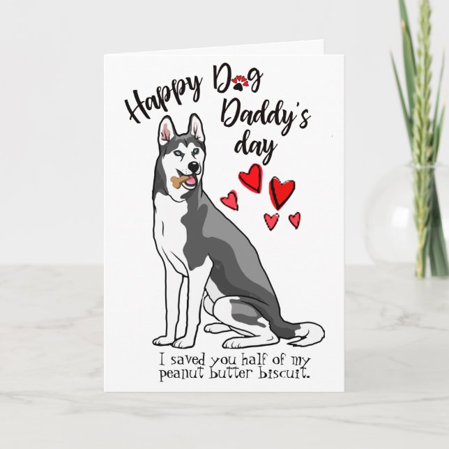 Happy Father's Day from your Siberian Husky Dog Card (Front)
