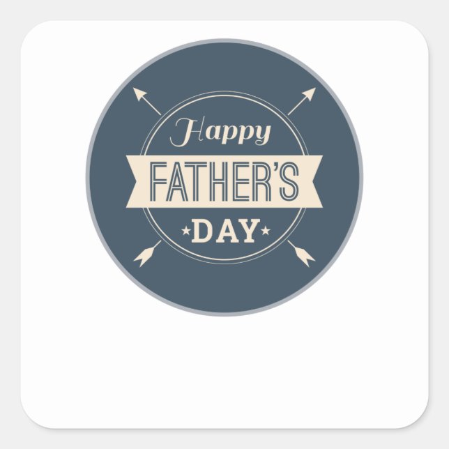 Happy Fathers Day Gift Present From Everyone Square Sticker (Front)