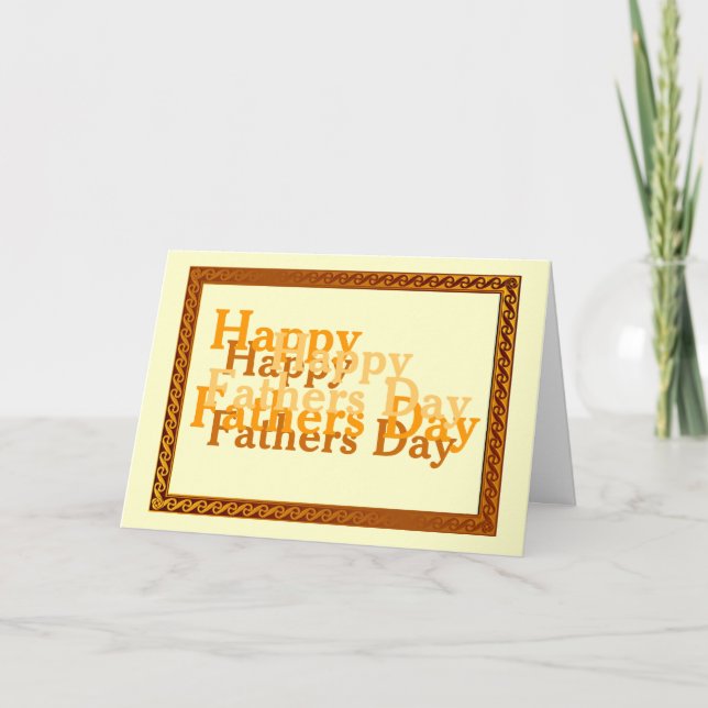 Happy Fathers Day Greeting Card (Front)