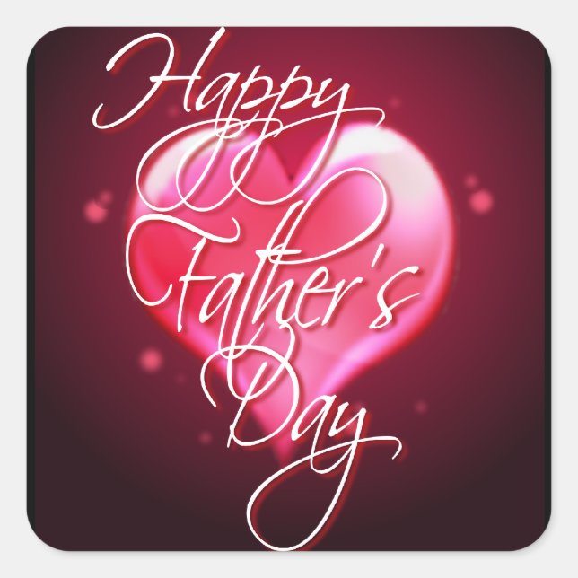 HAPPY FATHER'S DAY HEART by SHARON SHARPE Square Sticker (Front)