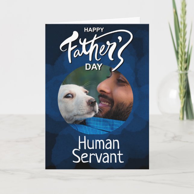 Happy Fathers Day Human Servant Custom Blue Thank You Card (Front)
