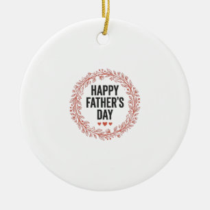 Happy Fathers Day Leaf Wreath Vintage Shirt Design Ceramic Tree Decoration