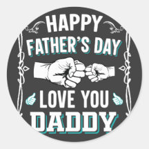 Happy Father's Day Love You Daddy