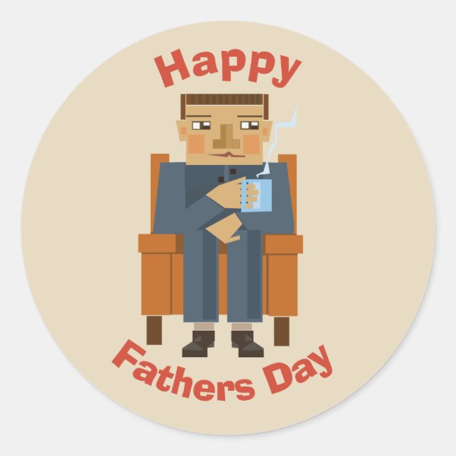 Happy Fathers Day man in armchair with cuppa Classic Round Sticker (Front)
