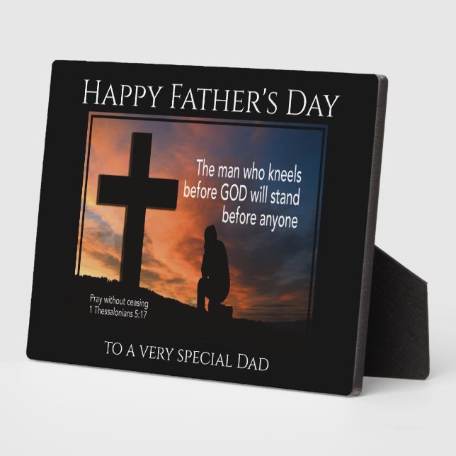 Happy Father's Day MAN WHO KNEELS BEFORE GOD Plaque (Side)