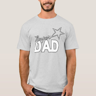 Happy Father's Day Modern Design "SUPER DAD" T-Shirt